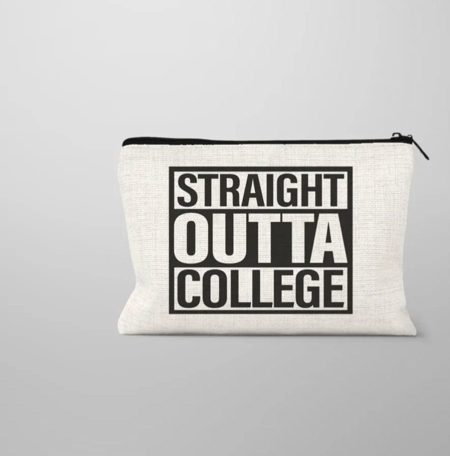 A pencil case with the words straight outta college in bold black & white writing