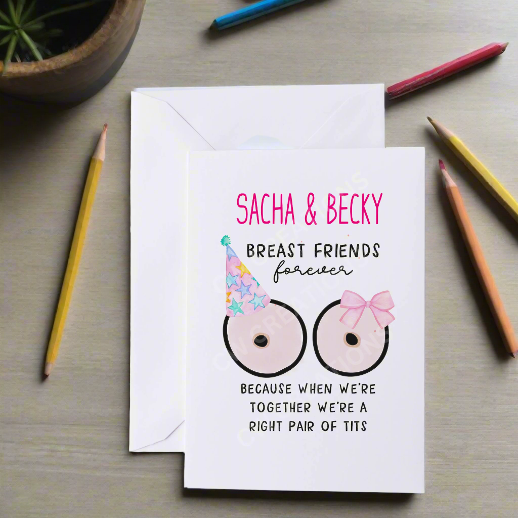 A humorous "Breast Friends Forever" card featuring playful text about friendship, customizable for personal messages.