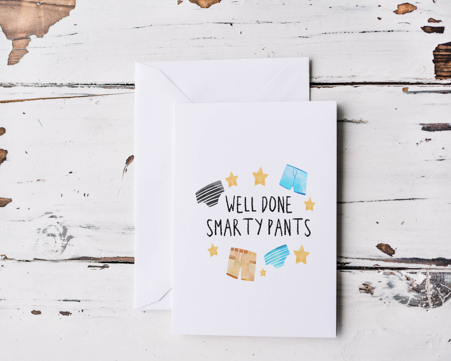 Well Done Smarty Pants- Well Done Card