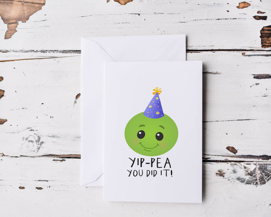 Yip-Pea You Did It - Well Done Card